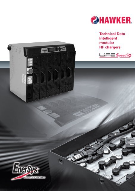 Technical Data Intelligent modular HF chargers - EnerSys-Hawker