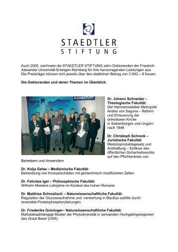 Auch 2005 zeichnete die STAEDTLER STIFTUNG zehn ...