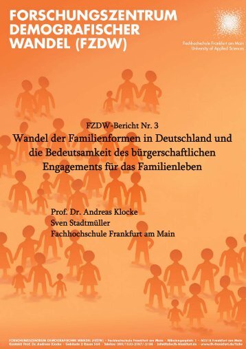 Wandel der Familienformen in Deutschland und die Bedeutsamkeit ...