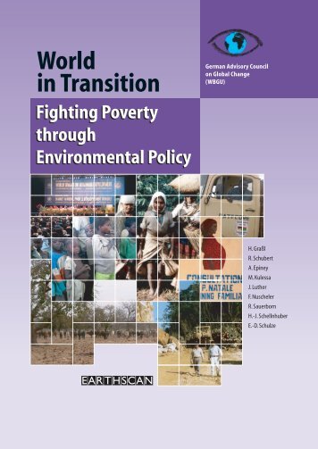 Fighting Poverty through Environmental Policy - WBGU