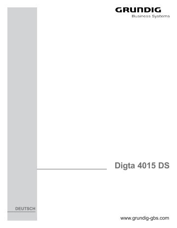 Digta 4015 DS - Grundig Business Systems GmbH