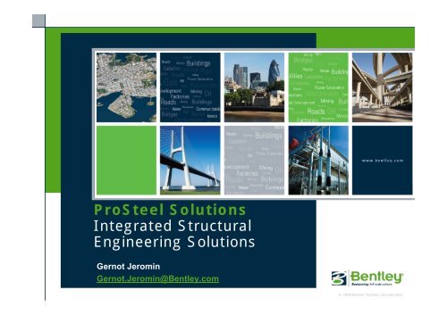 ProSteel Solutions Integrated Structural ... - bentleyuser.dk