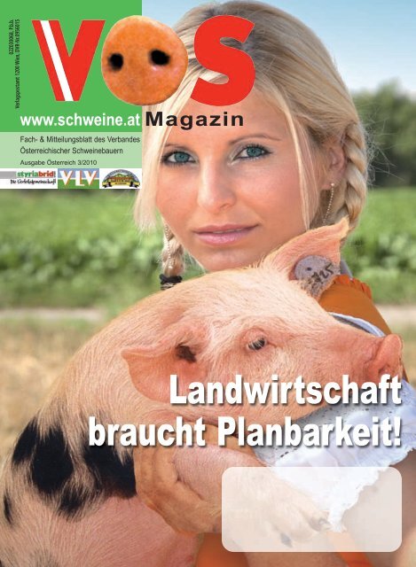 Mit „Unternehmen Landwirtschaft 2020“ - Schweine.at