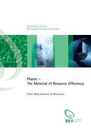 Plastic – The Material of Resource Efficiency - BKV GmbH