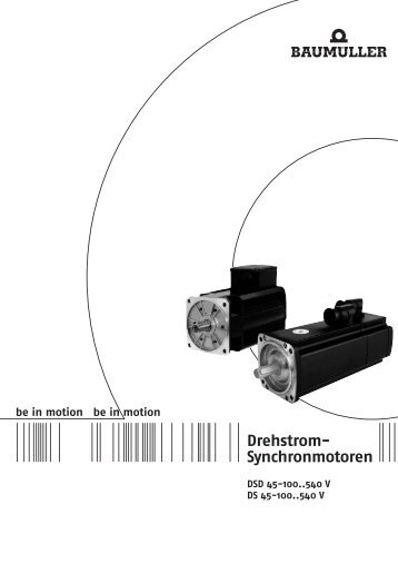 Drehstrom- Synchronmotoren - Baumüller Reparaturwerk