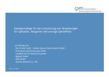 Datengrundlage für die Lizenzierung von Verpackungen für ... - GVM