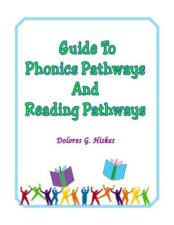 Guide To Phonics Pathways And Reading Pathways