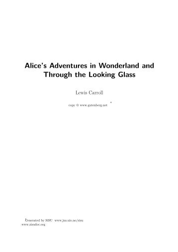 Gutenberg Project: - Alice's Adventures in Wonderland and Through ...