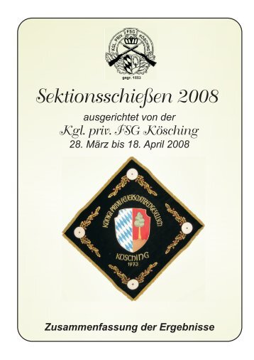 Sektionsschiessen 2008 - Sportschützensektion Kösching