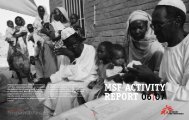 MSF Activity RepoRt 06|07 - Medecins Sans Frontieres