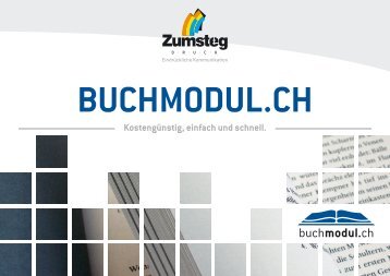 Broschüre buchmodul.ch - Zumsteg Druck AG