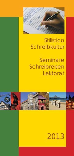 Stilistico Schreibkultur Seminare Schreibreisen Lektorat