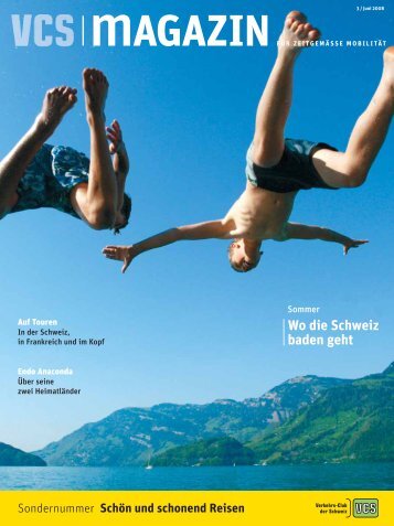Wo die Schweiz baden geht - VCS Verkehrs-Club der Schweiz