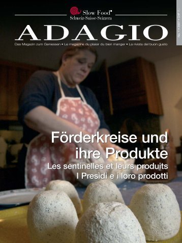 01_07 Adagio - Slow Food Schweiz