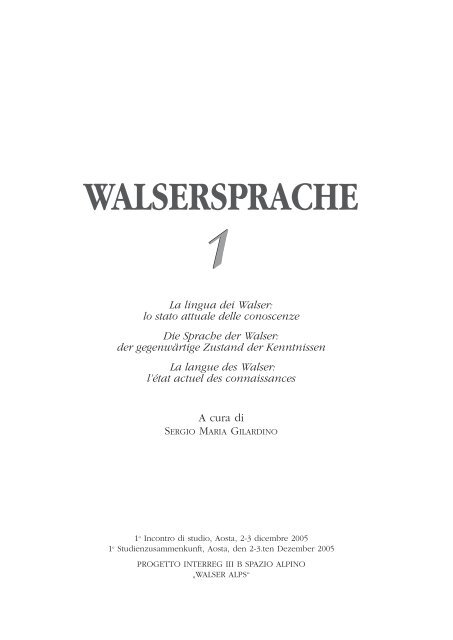 WALSERSPRACHE - The four main objectives of the Alpine Space ...