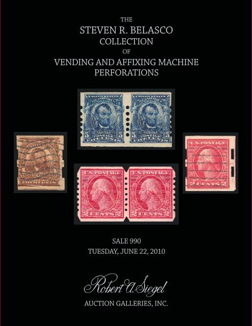 View the catalogue as a PDF file - Robert A. Siegel Auction Galleries ...