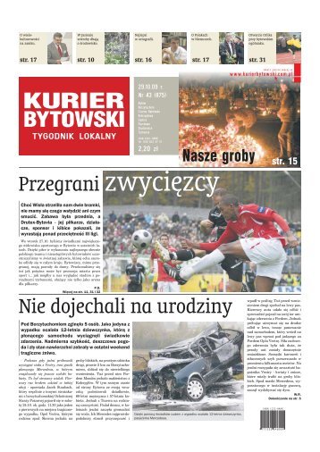 Nie dojechali na urodziny Przegrani zwyciÄ™zcy - Kurier Bytowski