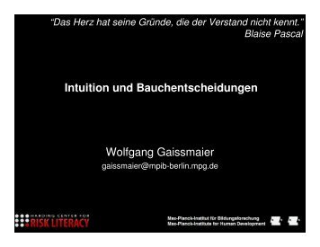 Intuition und Bauchentscheidungen Wolfgang Gaissmaier - Erev