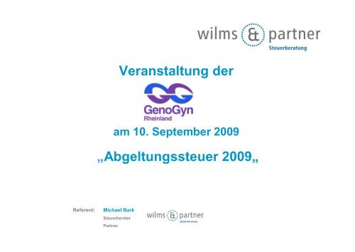 IV. Vergleich „altes“ & „neues“ System - Wilms & Partner