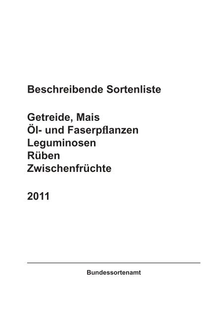 Beschreibende Sortenliste Getreide, Mais Öl - Bundessortenamt