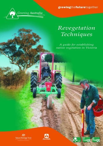 Revegetation Techniques - Greening Australia