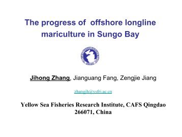 Progress of offshore longline culture in Sungo - Yslme.org