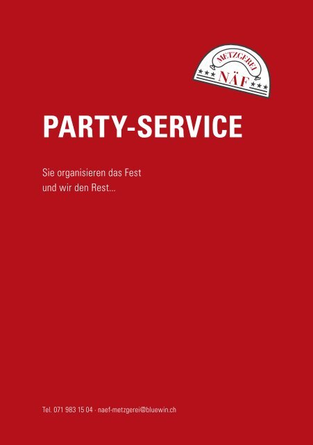 Hier finden Sie unsere Party-Service Broschüre als - Metzgerei Näf