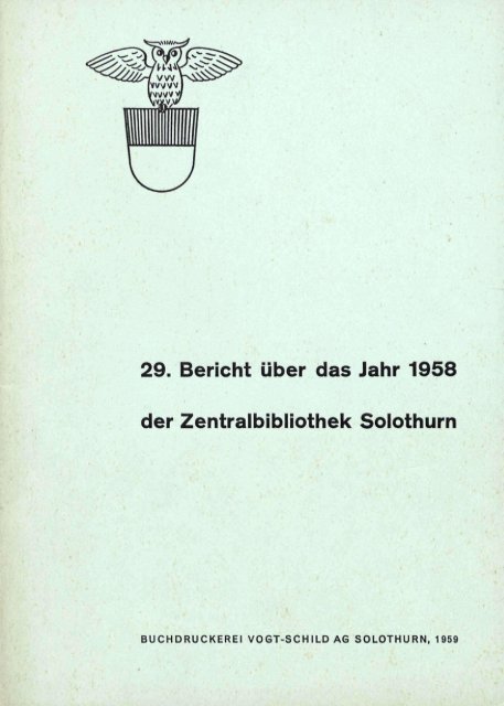 29. Bericht über das Jahr 1958 der Zentralbibliothek Solothurn