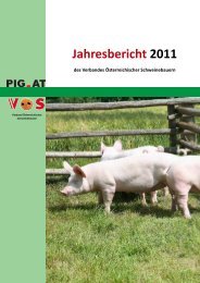 Jahresbericht 2011 des Verbandes Österreichischer ... - Schweine.at