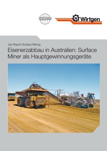 Eisenerzabbau in Australien: Surface Miner als ... - Wirtgen GmbH