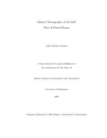 Optical Tomography of the ZaP Flow Z-Pinch Plasma - University of ...