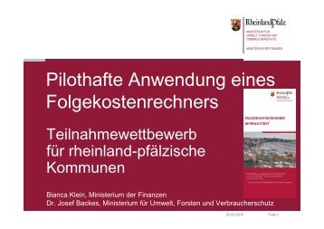 Pilothafte Anwendung eines Folgekostenrechners