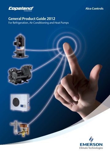 General Product Guide 2012 - Emerson Climate Technologies