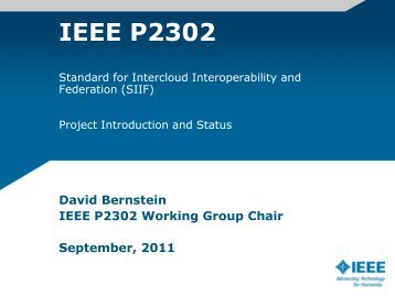 Short Intro and Status of IEEE P2302 Intercloud Standard - Oct 2011