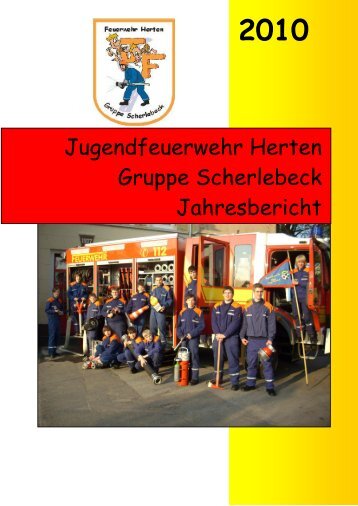 Jugendfeuerwehr Herten Gruppe Scherlebeck Jahresbericht 2010