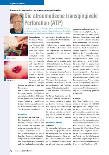 Die atraumatische transgingivale Perforation (ATP)