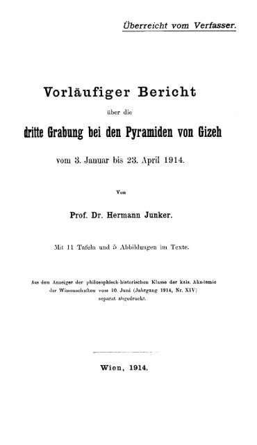 Vorläufiger Bericht über die dritte Grabung bei den Pyramiden von ...