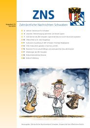 Zahnärztliche Nachrichten Schwaben 6/2010 - Zahnärztlicher ...