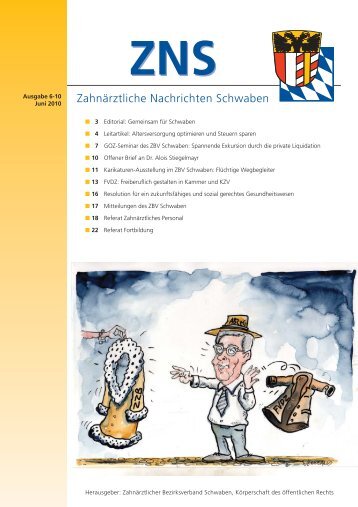 Zahnärztliche Nachrichten Schwaben 6/2010 - Zahnärztlicher ...
