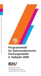 Programmheft für Zahnmedizinische Fachangestellte 2. Halbjahr 2008