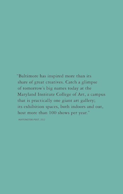 They make a way. - Maryland Institute College of Art