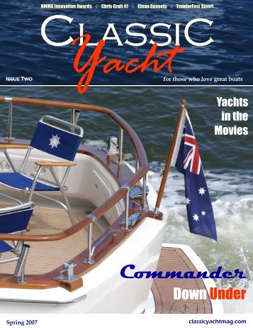 Spring 2007 - Classic Yacht Magazine