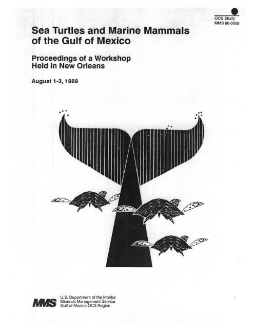 Sea Turtles and Marine Mammals of the Gulf of Mexico - Data Center