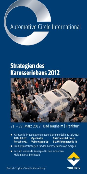 Strategien des Karosseriebaus 2012 - Automotive Circle International