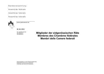 Mitglieder der eidgenössischen Räte Membres des Chambres ...
