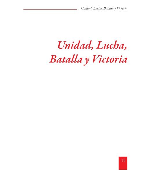 UNIDAD LUCHA BATALLA Y VICTORIA