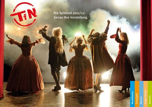 TfN · Theater für Niedersachsen · S pielzeit 2011/12 - jensplewinski.de