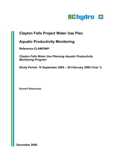 Clayton Falls Project Water Use Plan Aquatic - BC Hydro