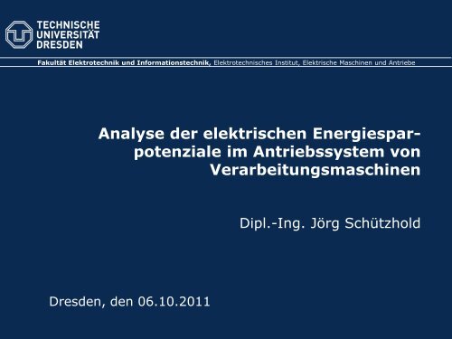 Analyse der elektrischen Energiesparpotenziale im Antriebssystem ...