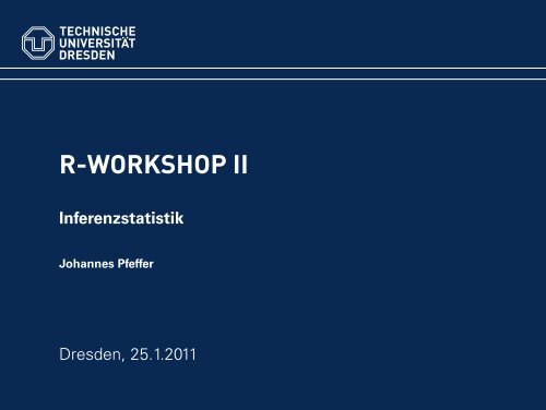 R-Workshop II - Inferenzstatistik